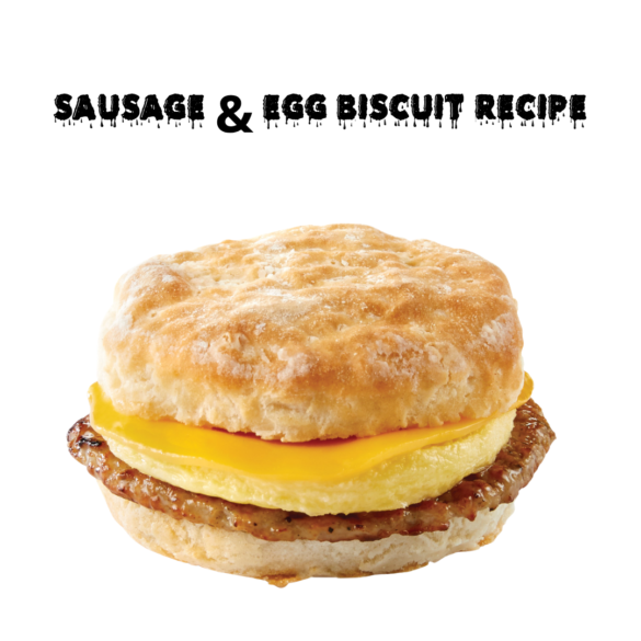 Sausage & Egg Biscuit Recipe