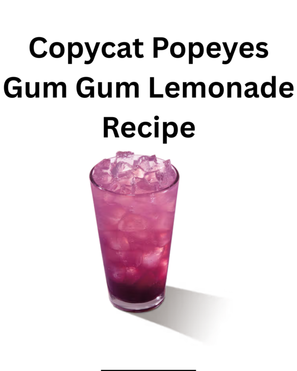 Copycat Popeyes Gum Gum Lemonade Recipe